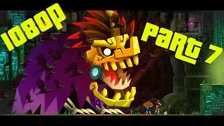 Guacamelee! 2: Definitive Edition - PC Gameplay Walkthrough - PART 7 - Full HD 1080p