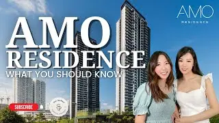 AMO Residences | First Look At This New Development