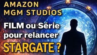 STARGATE : Comment Amazon pourrait relancer la franchise ?