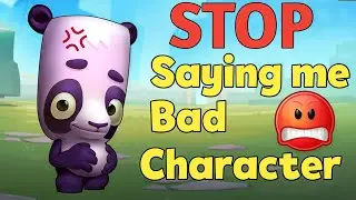 Stop Saying me Bad Chararcter 😤 | Zooba
