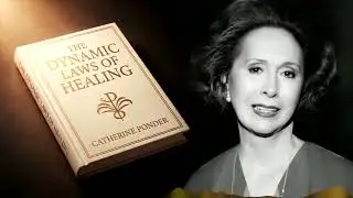 Dynamic Laws of Healing by Catherine Ponder | Full Audiobook