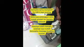 Usaha Laundry Sepi Gara-Gara Hal Kecil Ini...