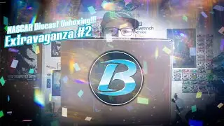 NASCAR PlanBSales Diecast Unboxing Extravaganza #2!!!