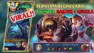 VIRAL‼️ TERNYATA MUDAH SEKALI COUNTER BARATS ANGELA - Mobile Legends #buildhanzotersakittop1global