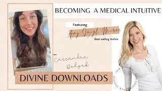 How to become a Medical Intuitive with Amy Leigh Mercree