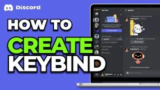 How To Create KeyBind on Discord