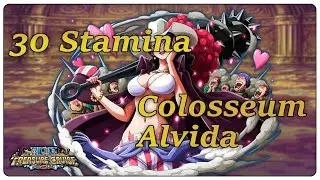 One Piece Treasure Cruise: 30 Stamina Colosseum Alvida