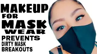 MAKEUP FOR MASK WEAR