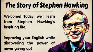 The Inspiring Story of Stephen Hawking 💡 English Story for Listening Practice