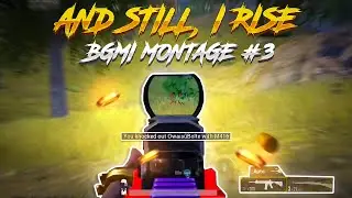 And still, I rise😼❤|BGMI MONTAGE #3 | 8BitAKSHU