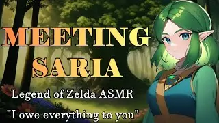 [F4A] Meeting Saria [Legend of Zelda ASMR] [Audio Roleplay]