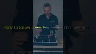 How to know if you have a good connection?