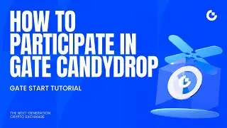How to Join Gate CandyDrop