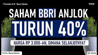 Harga BBRI Anjlok ke Rp 3.850, Nanti Bisa DIBAWAH Rp 3.000?