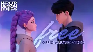 Free - Yogibo Daylan & Andrew Choi (HUNTRI/X & SAJA BOYS) MV LYRICS VIDEO