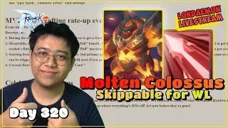 ID/EN - Molten Colossus skip ❌❌❌❌❌ - Ragnarok Mobile: Classic (Day 320)