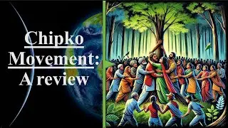 Chipko Movement | Environmental Science