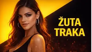 Žuta Traka 🎶 Hit koji Osvaja na Prvo Slu&scaron;anje