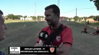 PRETEMPORADA 2026 DE ARENALES FC.- EMILIO  LATOUR DT.
