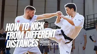 Sensei Yusuke Fujii: How to kick from different distances