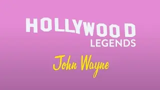 Hollywood Legends: The Story of John Wayne (Full Episode)