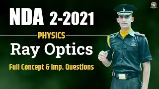 Ray Optics - Physics | NDA Physics Questions | NDA Short Tricks for Physics | NDA Coaching | CDA