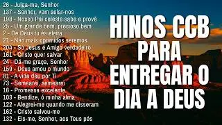 🌿 HINOS CCB PARA QUEM PRECISA DE FORÇA SEM PERDER A PAZ 💫 LOUVORES QUE CONFORTAM E FORTALECEM