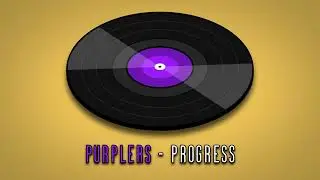 Purplers - Progress