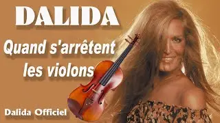 DALIDA – Quand s’arrêtent les violons [Remix 98] | Dalida Officiel