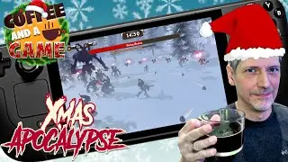 ☕  Coffee and a Game: XMas Apocalypse 