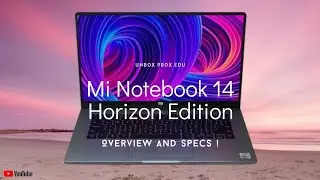 Mi Notebook 14 Horizon Edition (2020) Overview & Specs! Prices and Where to Buy