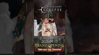 HEIR OF LIGHT: Eclipse | OFFICIAL RELEASE 2023. 09. 13