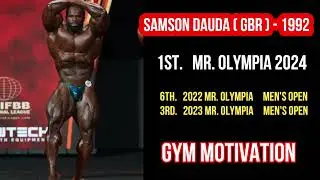 Samson Dauda - NEW MR OLYMPIA 2024 - MONSTER WHO MADE HISTORY - Gym motivation