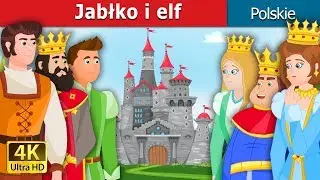 Jabłko i elf | The Gnome Story in Polish | Bajki na Dobranoc | @PolishFairyTales