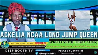 Track and Field Jamaican Ackelia Smith   |  winner 2023  NCAA Track Championship | Deep Roots TV