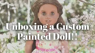 Unboxing My First Custom American Girl Doll from It's A Doll Affair!! Painted BeForever Melody!