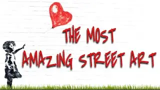 🆕the Best Graffiti Art In The World The Best Street Art In The World !amazing!