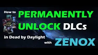 How to PERMANENTLY unlock DLCs in Dead by Daylight with our multitool Zenox