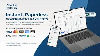 Modernizing Government Payments | The Paperless Agency with GovPayPlan