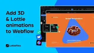 Как улучшить свой сайт Webflow с помощью дизайна Spline 3D и анимации Lottie