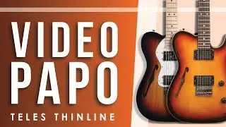Telecaster Thinline Fender Wide Range X Telecaster Thinline Fender HMT - Video Papo