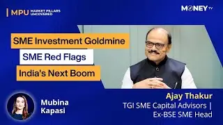 SME Listing & Investor Opportunities | TGI SME Capital Advisors | Ex BSE SME Head | Ajay Thakur