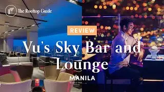 Vu's Sky Bar and Lounge in Manila - Review