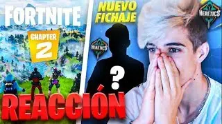 AS&Iacute; REACCION&Eacute; al NUEVO FICHAJE de HERETICS y FORTNITE 2! | Llobeti4