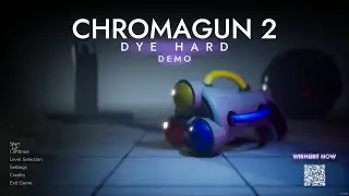 ChromaGun 2: Dye Hard Demo - 100% Achievements Run [STEAM]
