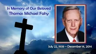 Thomas Michael Fahy Memorial