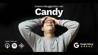 One Word Suggestion: Candy