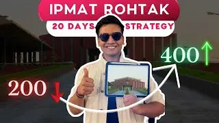 20 Days Ultimate Strategy to Crack IPMAT Rohtak 🚀💯 | | IPMAT 2025 | IPMAT 2026