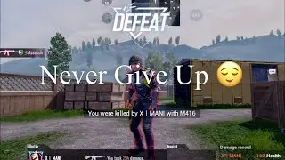 Never Give Up 😌 because loser can give up | STYRX GAMING