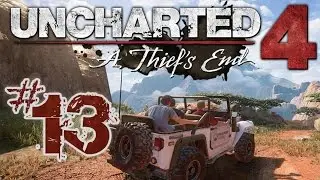 UNCHARTED 4: A Thief's End #13 ~ Journey To The Volcano